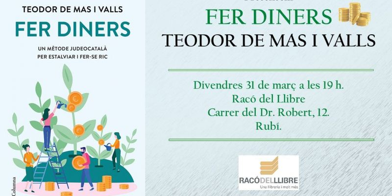 'Fer diners' de Teodor de Mas i Valls. FOTO: Racó del LLibre